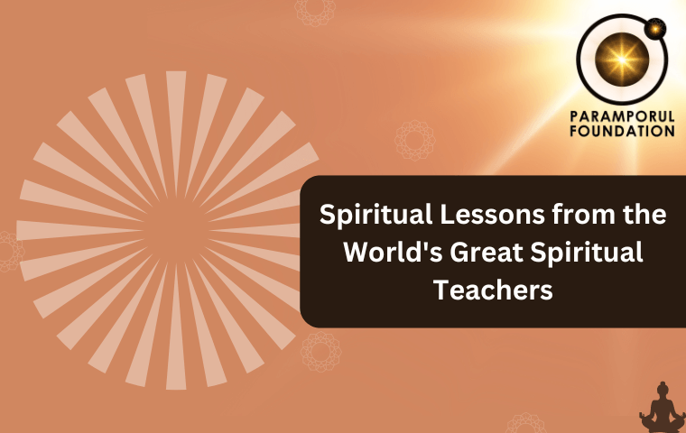 Spiritual Lessons From the World's Great Spiritual Teachers ...